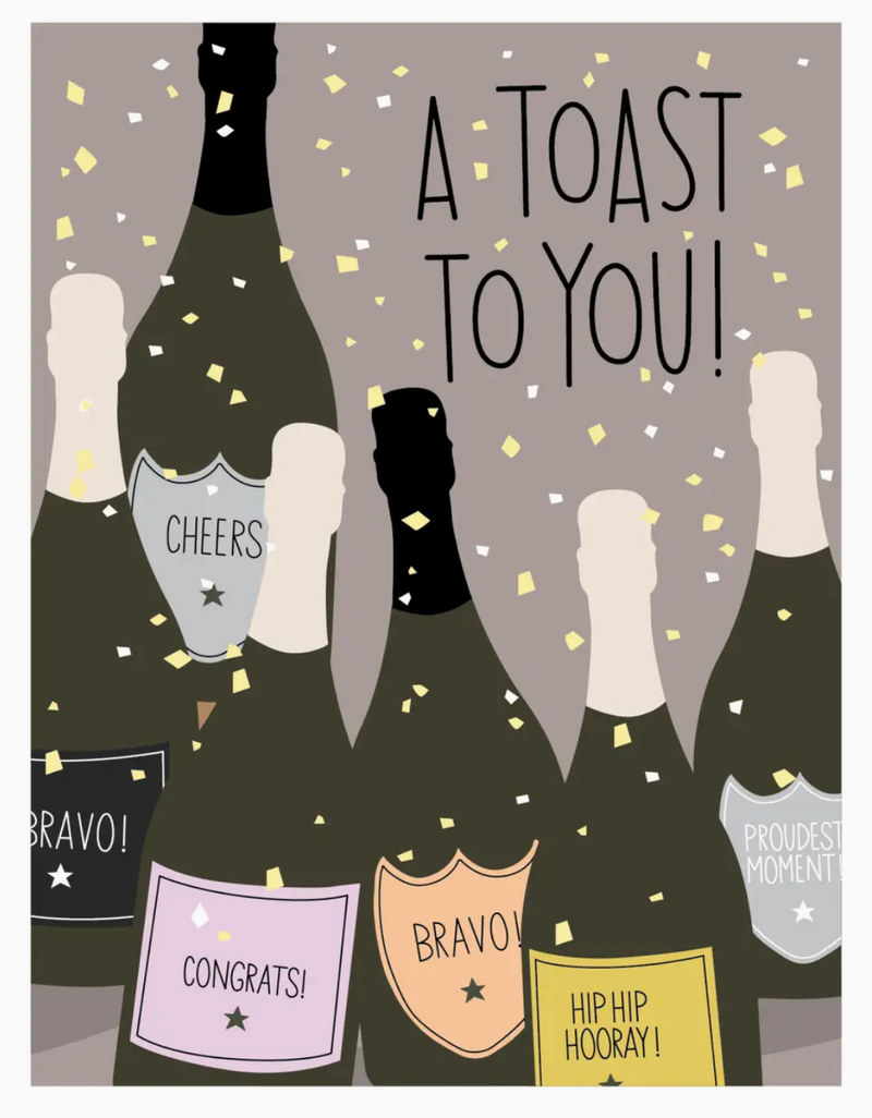 A Toast to You!