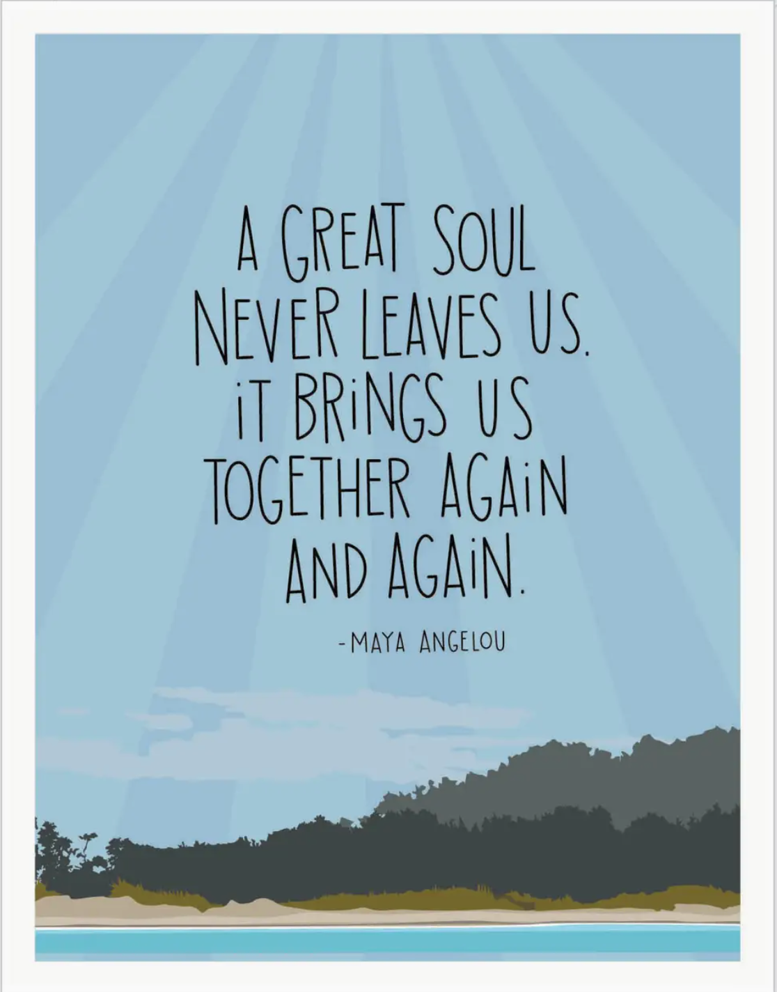 Maya Angelou Great Soul Quote Sympathy Card