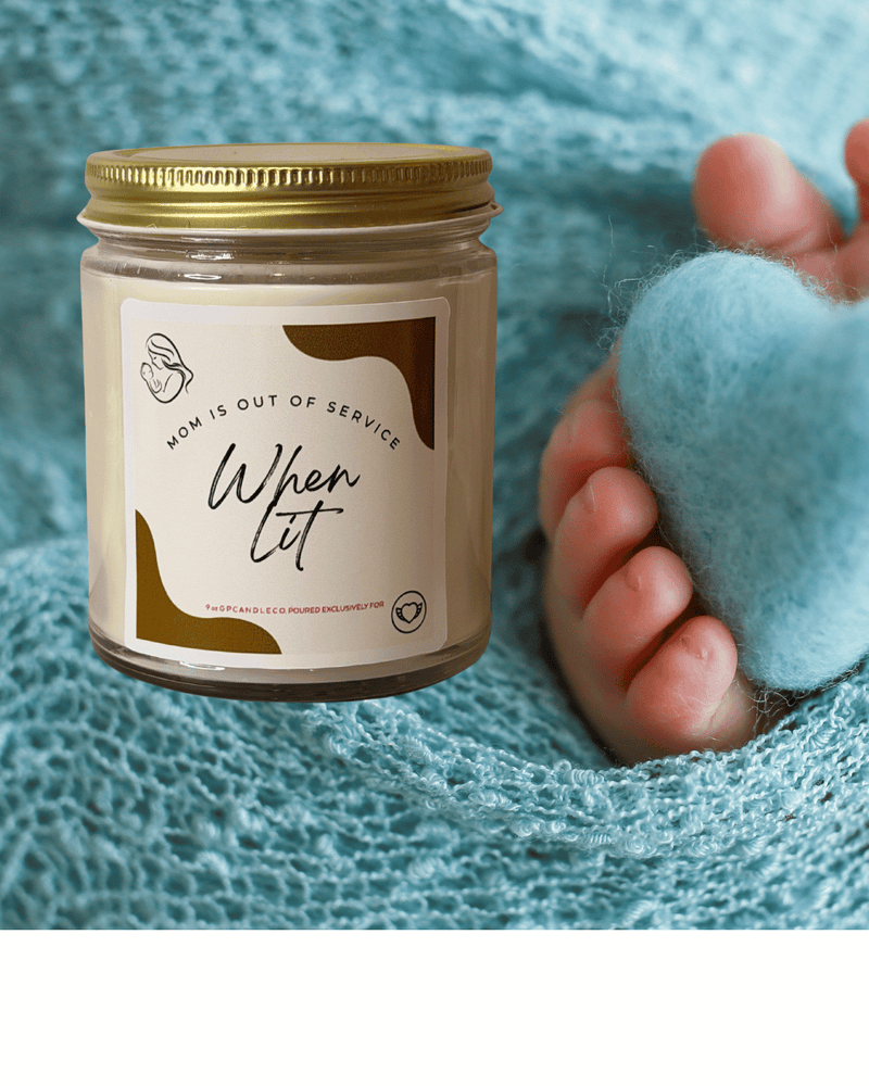 "Mom is Temporarily Out of Service" Candle