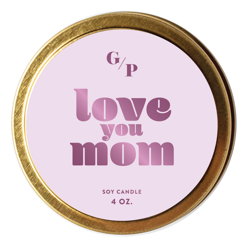 "Love You Mom" Candle